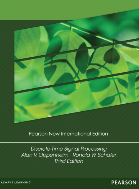 Discrete-Time Signal Processing : Pearson New International Edition, PDF eBook