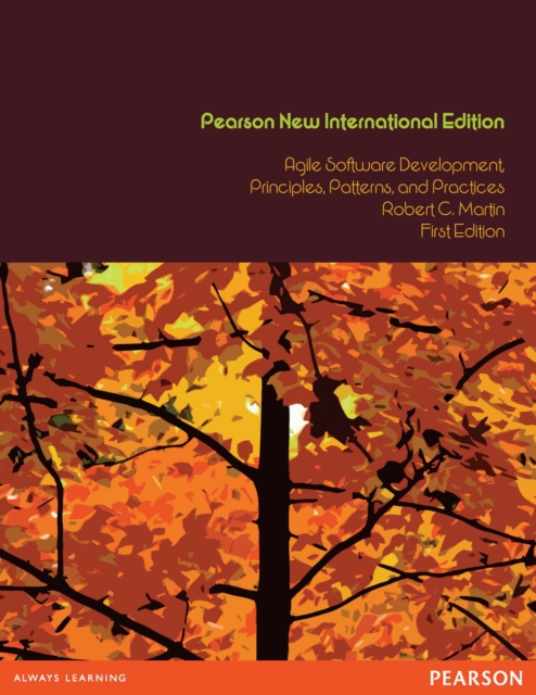 Agile Software Development, Principles, Patterns, and Practices : Pearson New International Edition, PDF eBook