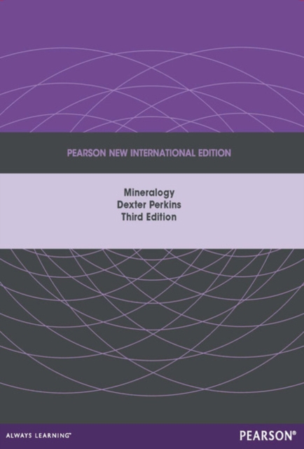 Mineralogy : Pearson New International Edition, Paperback / softback Book