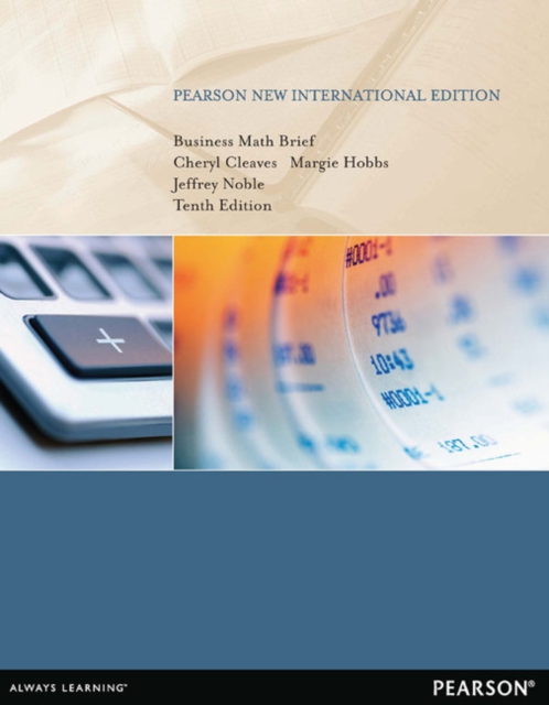 Business Math Brief : Pearson New International Edition, Paperback / softback Book