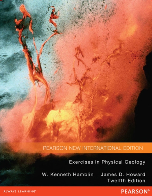 Exercises in Physical Geology : Pearson New International Edition, Paperback / softback Book