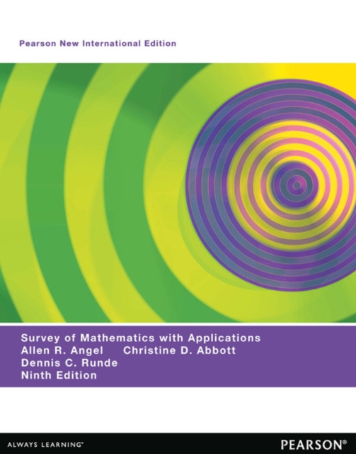 Survey of Mathematics with Applications, A : Pearson New International Edition, Paperback / softback Book