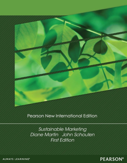 Sustainable Marketing : Pearson New International Edition, Paperback / softback Book