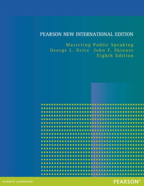Mastering Public Speaking : Pearson New International Edition, Paperback / softback Book
