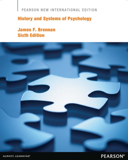 History and Systems of Psychology : Pearson New International Edition, Paperback / softback Book
