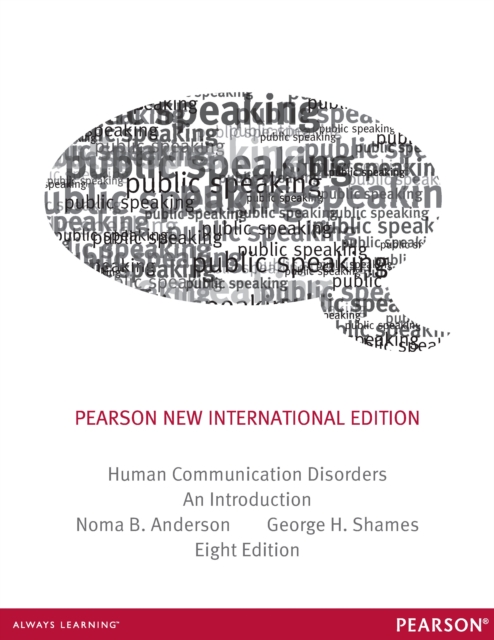 Human Communication Disorders: An Introduction : Pearson New International Edition, PDF eBook