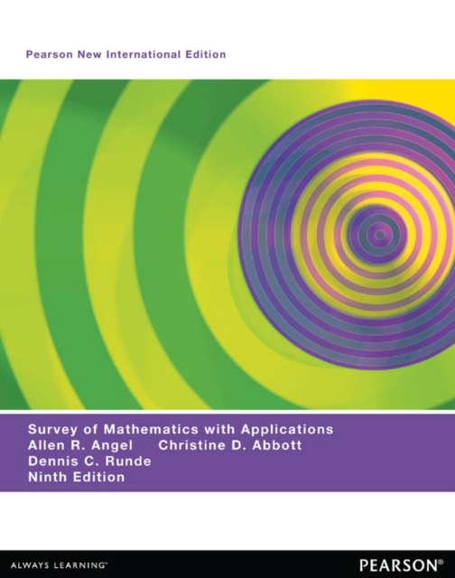 Survey of Mathematics with Applications, A : Pearson New International Edition, PDF eBook
