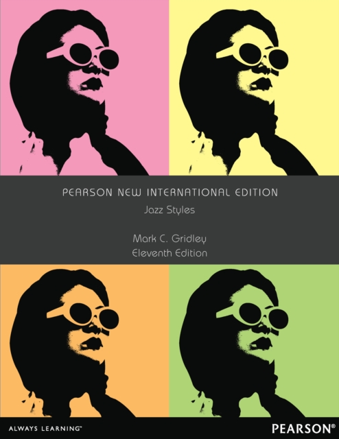 Jazz Styles : Pearson New International Edition, PDF eBook