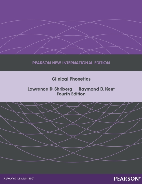 Clinical Phonetics : Pearson New International Edition, PDF eBook