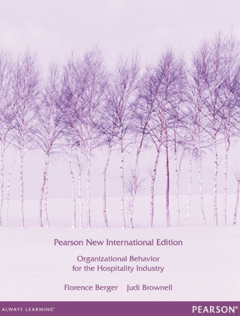 Organizational Behaviour for the Hospitality Industry : Pearson New International Edition, PDF eBook