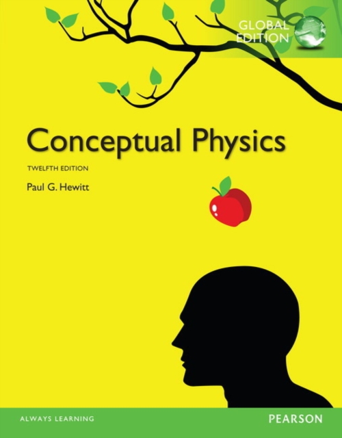Conceptual Physics, Global Edition + Mastering Physics with Pearson eText, Mixed media product Book