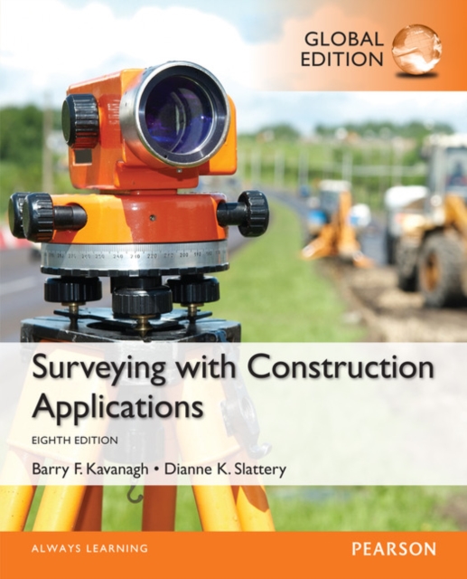 Surveying with Construction Applications, Global Edition, Paperback / softback Book