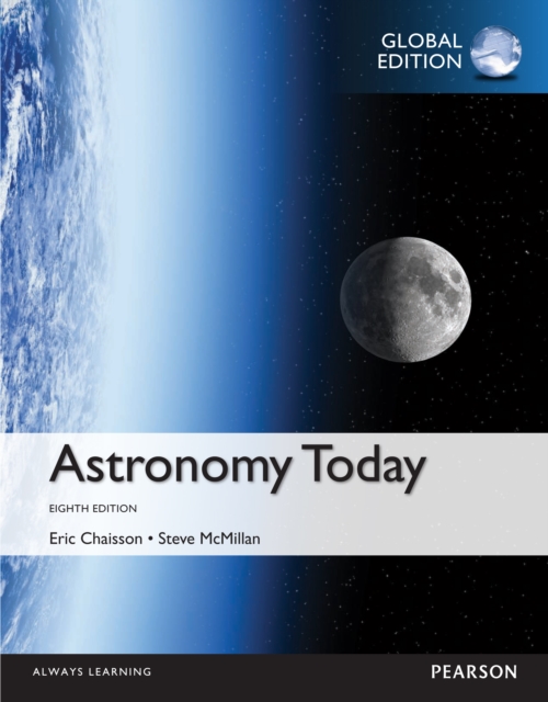 Astronomy Today, Global Edition, PDF eBook
