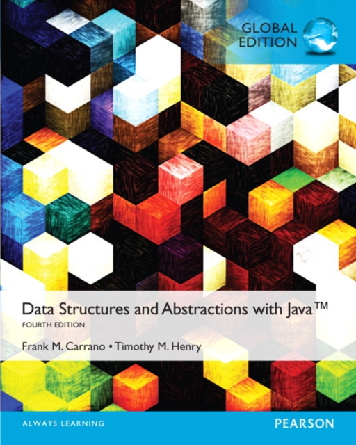 Data Structures and Abstractions with Java, Global Edition, Paperback / softback Book