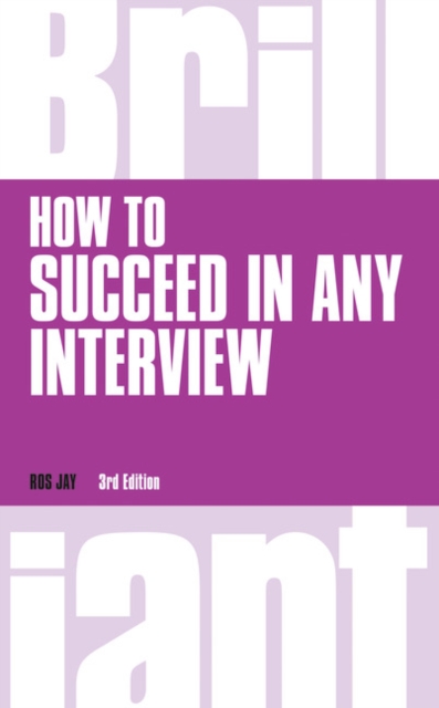How to Succeed in any Interview, Paperback / softback Book