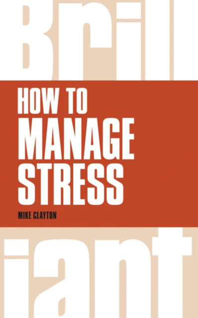 How to Manage Stress, Paperback / softback Book