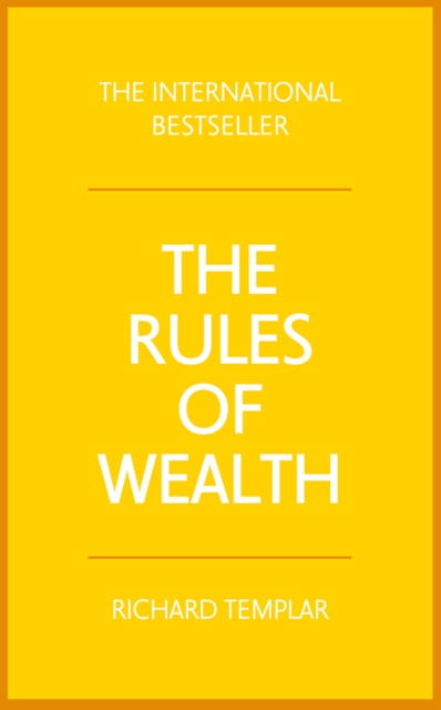 Rules of Wealth, The : A personal code for prosperity and plenty, Paperback / softback Book