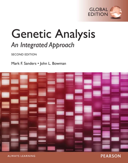 Genetic Analysis: An Integrated Approach, Global Edition, PDF eBook