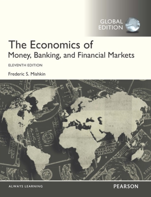 The Economics of Money, Banking and Financial Markets, OLP with eText, Global Edition, Multiple-component retail product Book