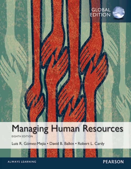 Managing Human Resources, Global Edition, PDF eBook