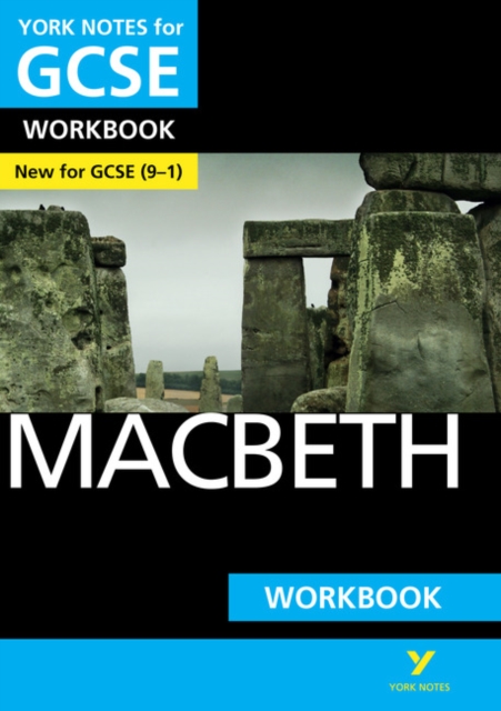 Macbeth: York Notes for GCSE Workbook the ideal way to catch up, test your knowledge and feel ready for and 2023 and 2024 exams and assessments, Paperback / softback Book