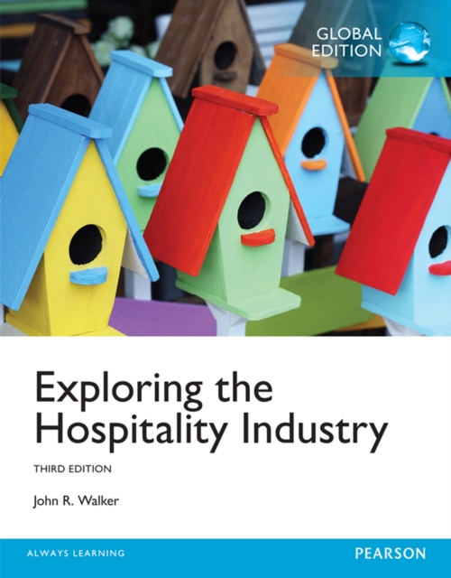 Exploring the Hospitality Industry, Global Edition, PDF eBook