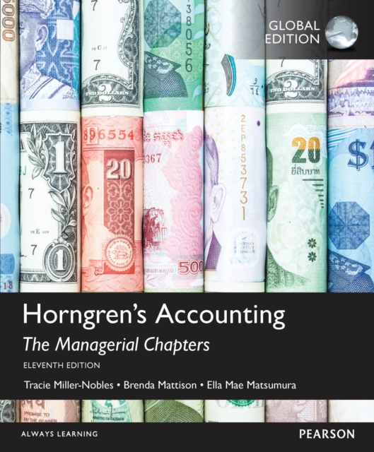 Horngren's Accounting, The Managerial Chapters, Global Edition, PDF eBook