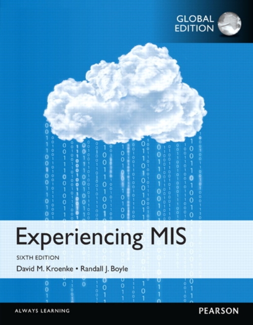 Experiencing MIS, OLP with eText, Global Edition, Mixed media product Book