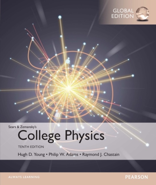 College Physics, Global Edition, Paperback / softback Book