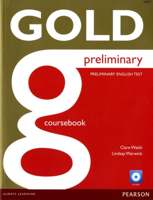 Gold Preliminary Coursebook with CD-ROM Pack, Mixed media product Book