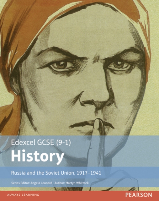 Edexcel GCSE (9-1) History Russia and the Soviet Union, 1917-1941 Student Book, Paperback / softback Book