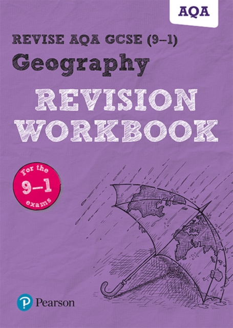 Pearson REVISE AQA GCSE (9-1) Geography Revision Workbook: For 2024 and 2025 assessments and exams (Revise AQA GCSE Geography 16), Paperback / softback Book