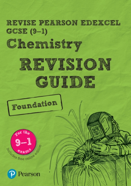Pearson REVISE Edexcel GCSE (9-1) Chemistry Foundation Revision Guide: For 2024 and 2025 assessments and exams - incl. free online edition (Edexcel GCSE Science 16), Multiple-component retail product Book