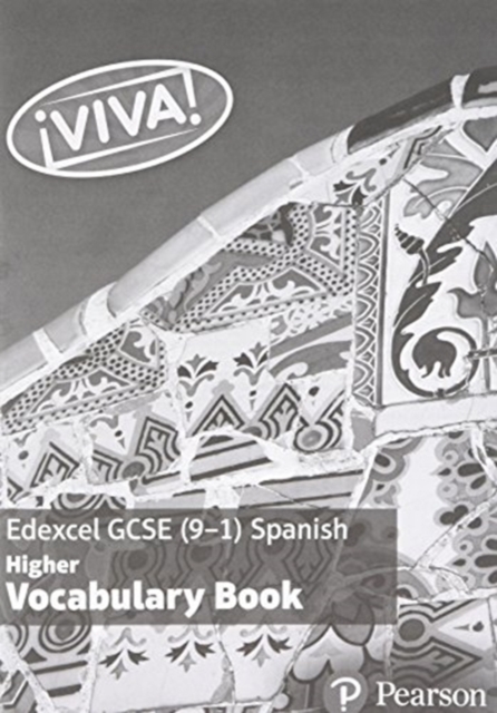 Viva! Edexcel GCSE Spanish Higher Vocabulary Book, Paperback / softback Book
