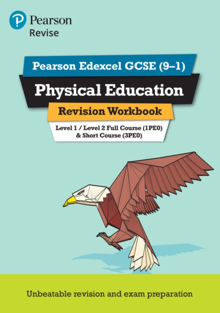 Pearson REVISE Edexcel GCSE (9-1) Physical Education Revision Workbook: For 2024 and 2025 assessments and exams (Revise Edexcel GCSE Physical Education 16), Paperback / softback Book