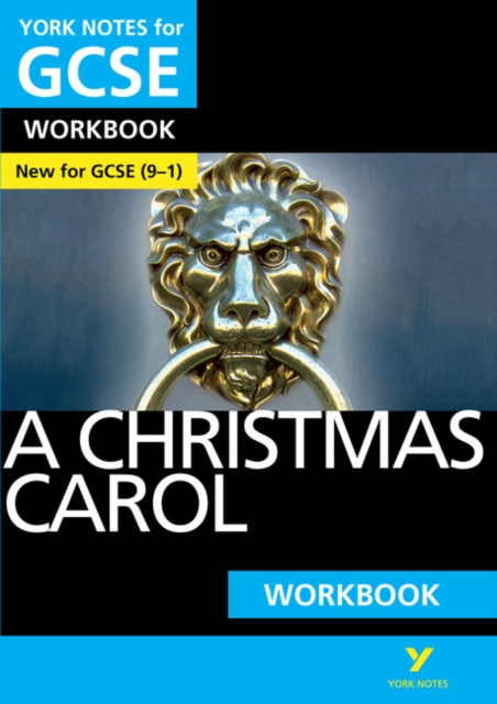 A Christmas Carol: York Notes for GCSE Workbook the ideal way to catch up, test your knowledge and feel ready for and 2023 and 2024 exams and assessments, Paperback / softback Book