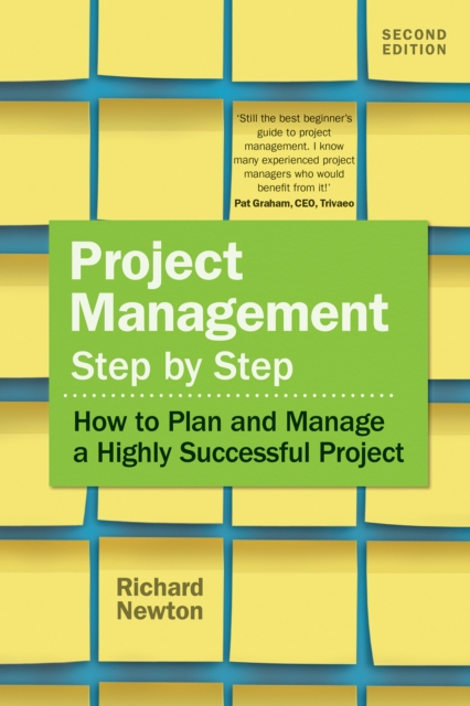 Project Management Step by Step : How To Plan And Manage A Highly Successful Project, PDF eBook