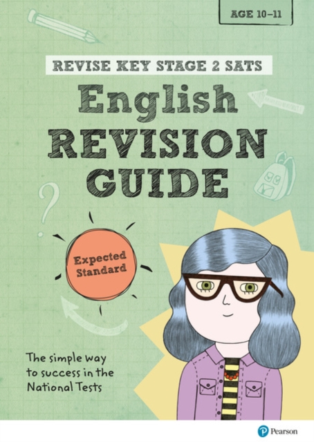 Pearson REVISE Key Stage 2 SATs English Revision Guide - Expected Standard for the 2023 and 2024 exams, Paperback / softback Book
