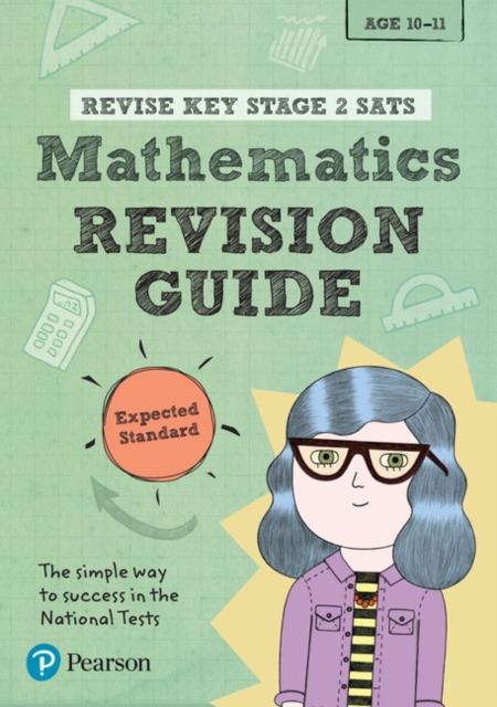 Pearson REVISE Key Stage 2 SATs Maths Revision Guide - Expected Standard for the 2023 and 2024 exams, Paperback / softback Book