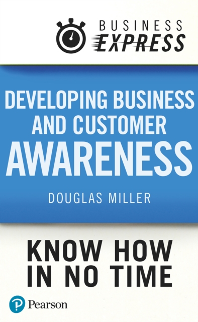 Business Express: Developing Business and Customer Awareness : What drives a successful business?, EPUB eBook