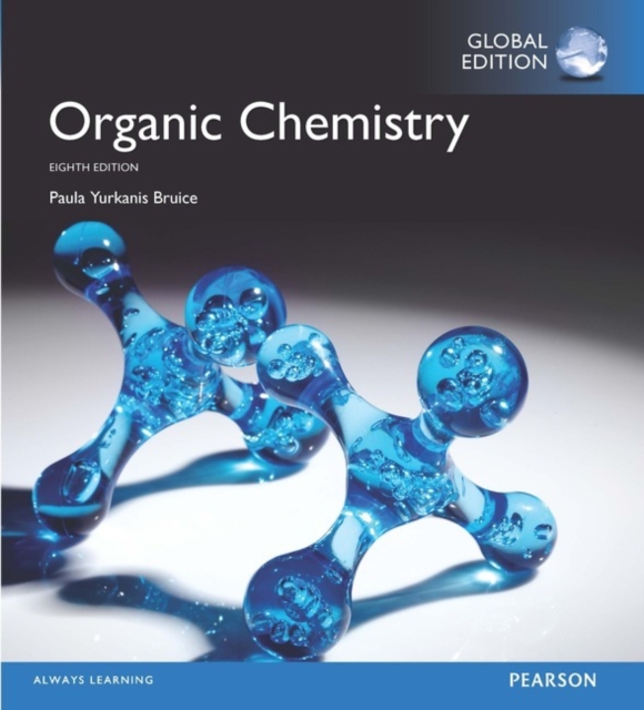 Student Solutions Manual for Organic Chemistry, Global Edition, Paperback / softback Book