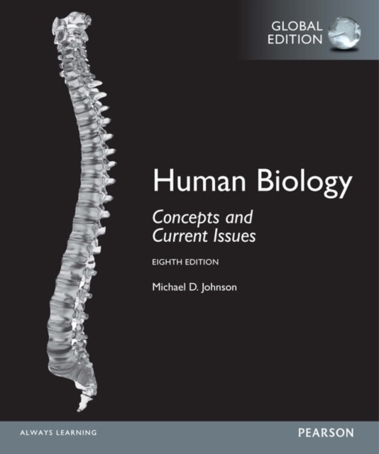 Human Biology: Concepts and Current Issues, Global Edition + Mastering Biology with Pearson eText (Package), Multiple-component retail product Book