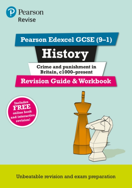 Pearson REVISE Edexcel GCSE (9-1) History Crime and Punishment Revision Guide and Workbook: For 2024 and 2025 assessments and exams - incl. free online edition (Revise Edexcel GCSE History 16), Multiple-component retail product Book