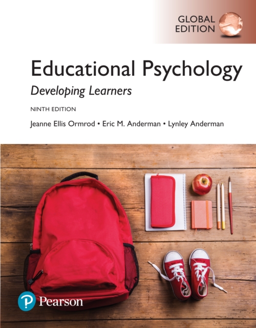 Educational Psychology: Developing Learners, Global Edition, PDF eBook