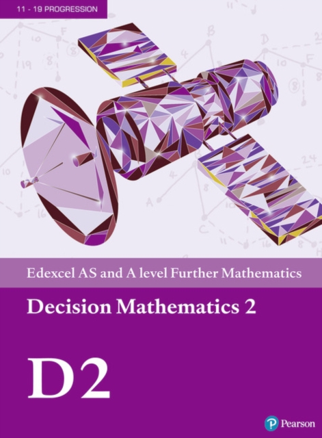 Pearson Edexcel AS and A level Further Mathematics Decision Mathematics 2 Textbook + e-book, Multiple-component retail product Book