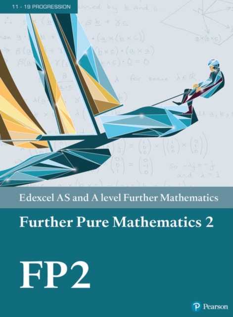 Pearson Edexcel AS and A level Further Mathematics Further Pure Mathematics 2 Textbook + e-book, Multiple-component retail product Book