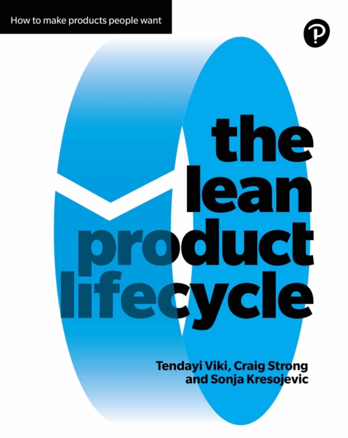Lean Product Lifecycle, The : A Playbook For Making Products People Want, EPUB eBook
