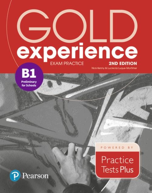Gold Experience 2nd Edition Exam Practice: Cambridge English Preliminary for Schools (B1), Paperback / softback Book