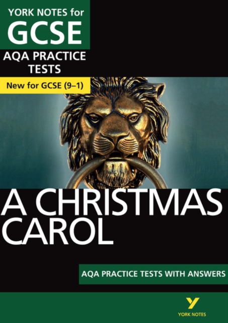 A Christmas Carol AQA Practice Tests: York Notes for GCSE the best way to practise and feel ready for and 2023 and 2024 exams and assessments, Paperback / softback Book