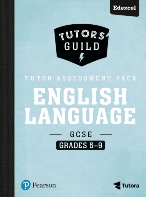 Tutors' Guild Edexcel GCSE (9-1) English Language Grades 5–9 Tutor Assessment Pack, Multiple-component retail product Book